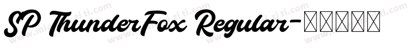 SP ThunderFox Regular字体转换